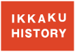 IKKAKU HISTORY